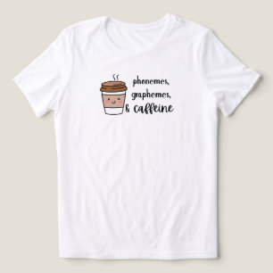 Fonemen, graphemen en cafeïne leraar shirt