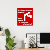 Fontein van Slimheid Grappige Poster Humor (Thuiskantoor)