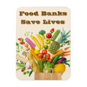 Food Banks Save Lives Magneet (Verticaal)