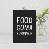 Food Coma Survivor Clever Funny Humor Thanksgiving Kaart (Staand voorkant)