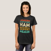 Food Ham offerte voor ham T-shirt (Voorkant volledig)