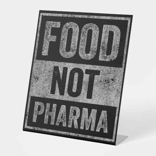 Food Pharma niet natuurlijke biologische voeding Reclamebord Met Voetstuk (Voorkant)