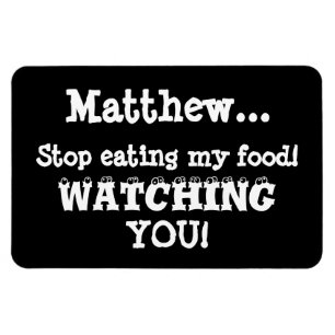 Food Thief Warning-Fridge Magnet Humor Magneet
