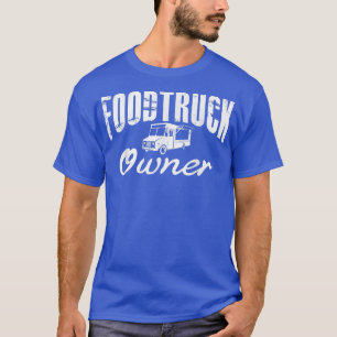 Food Truck Lettering Street Food Pop-up Restaurant T-shirt