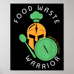Food Waste Warrior I Voedselverspillingsmilieubesc Poster