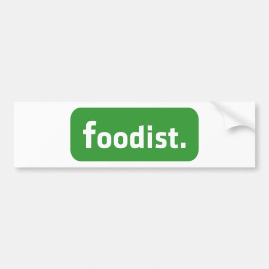 Foodist. Bumpersticker (Voorkant)