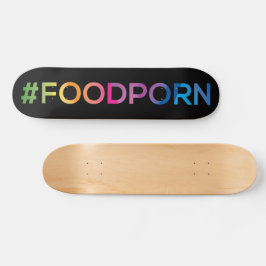 #FOODPORN zwart Skateboard