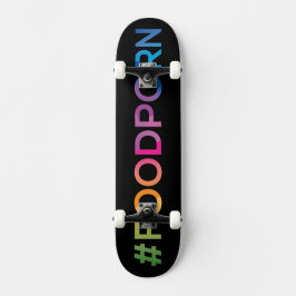 #FOODPORN zwart Skateboard