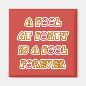 Fool Forever Magneet (Voorkant)
