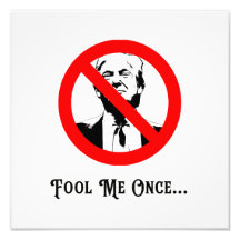 Fool Me Once Anti-Trump