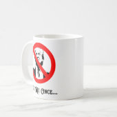 Fool Me Once Anti-Trump Koffiemok (Voorkant links)