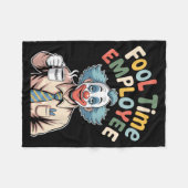 Fool Time Employee Funny Clown Office Humor Work J Fleece Deken (Voorkant (Horizontaal))