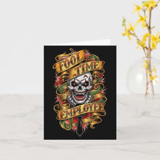 Fool Time Employee Funny Office Humor  Kaart (Gele Bloem)