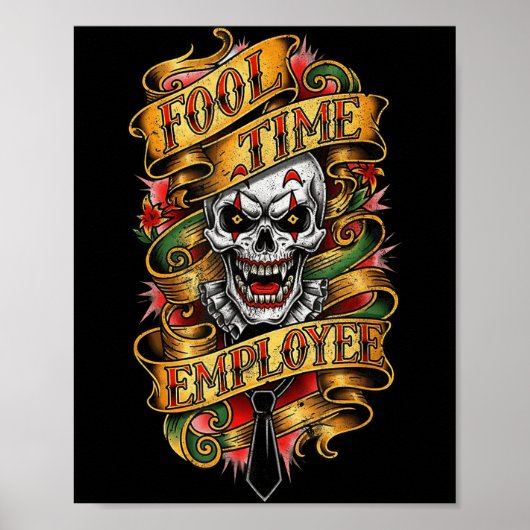 Fool Time Employee Funny Office Humor Poster (Voorkant)