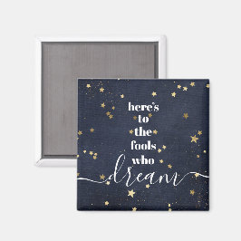 "Fools Who Dream" citeert Typografie Gold Stars Na Magneet