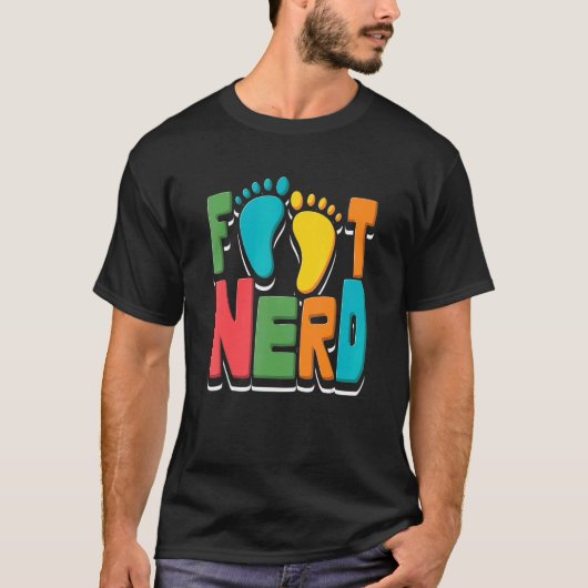 Foot Nerd Podiatry T-shirt (Voorkant)