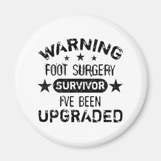 Foot Surgery Humor Upgraded Magneet (Voorkant)