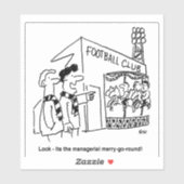 Football Club Management Merry-go-round Cartoon. Sticker (Vel)
