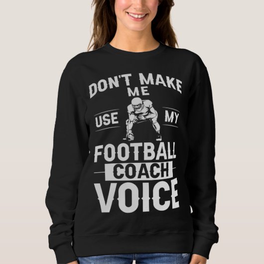 Football Coach Quotes Game Player Training Field   Trui (Voorkant)