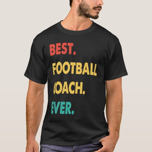 Football Coach Retro Best Football Coach Ever T-shirt (Voorkant)
