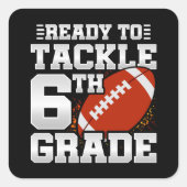 Football eerste dag 6e klas terug naar school vierkante sticker (Voorkant)