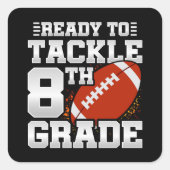 Football eerste dag 8e klas terug naar school vierkante sticker (Voorkant)
