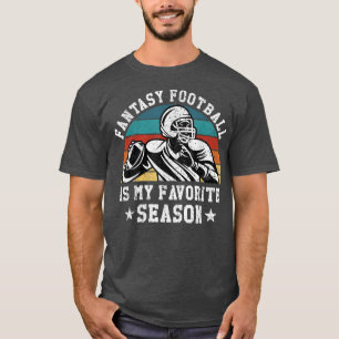Football Fans Funny Fantasy Football is mijn favor T-shirt