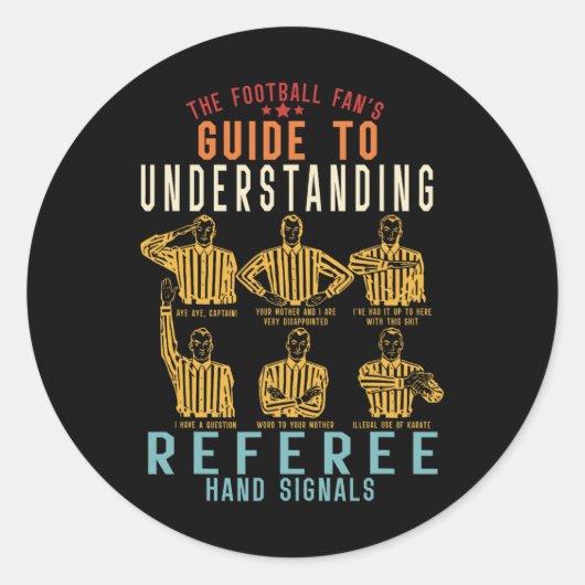 Football Fan's Guide to Understanding Referee Hand Ronde Sticker (Voorkant)