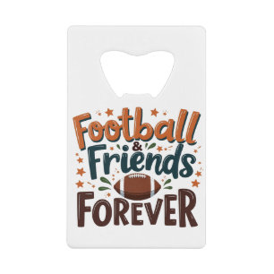 Football Friends Forever Fantasy Football Seizoen Creditkaart Flessenopener