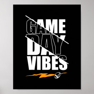 Football Game Day Vibes Funny Sayy Mannen Vrouwen Poster