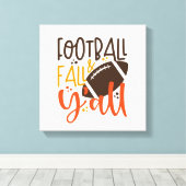 Football Herfst & Y'all Canvas Afdruk (Insitu (Houten vloer))