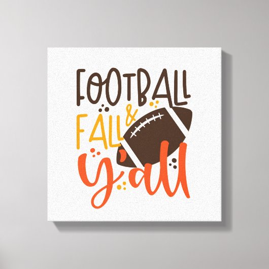 Football Herfst & Y'all Canvas Afdruk (Voorkant)