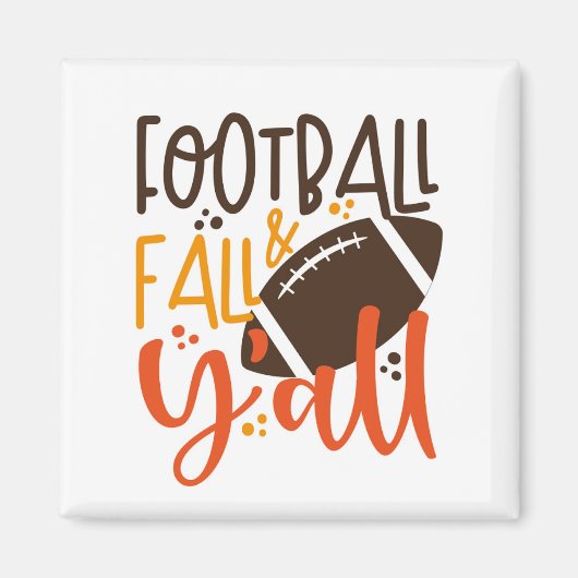 Football Herfst & Y'all Magneet (Voorkant)
