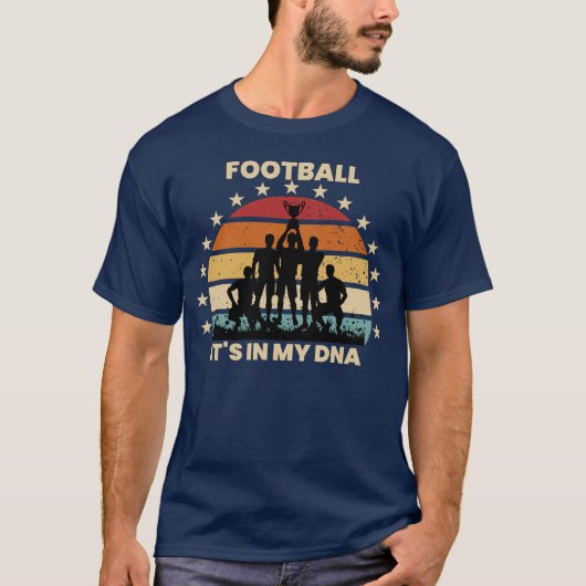 Football het zit in mijn DNA ,grappig football T-shirt (Voorkant)