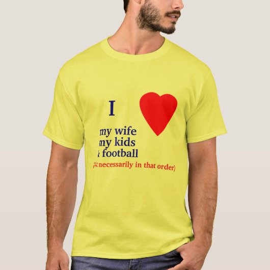 Football Ik hoor mijn vrouw T-shirt (Voorkant)