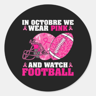 Football In oktober Draag we roze borstkanker Awa Ronde Sticker