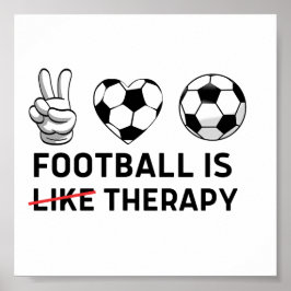 Football is als therapie poster