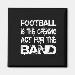 Football is de openingswet voor het Gezegde van de Magneet