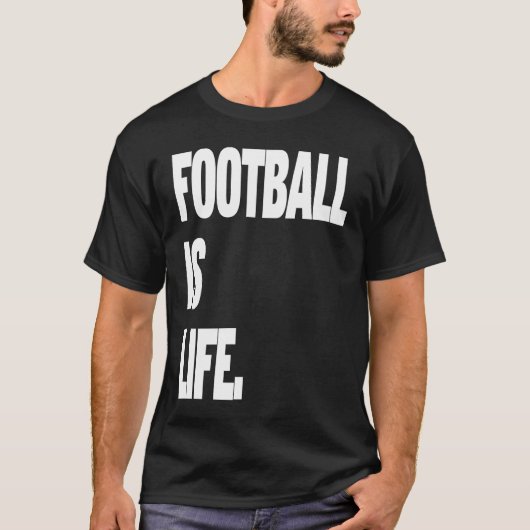 Football is life t-shirt (Voorkant)