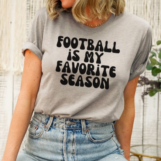 Football is mijn favoriete seizoen Groovy Shirt
