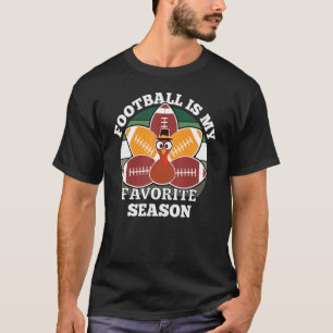 Football is mijn favoriete seizoen Herfst van de T T-shirt