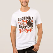 Football is mijn favoriete seizoen Tri-Blend shirt (Voorkant)