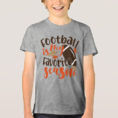 Football is mijn favoriete seizoen Tri-Blend shirt (Voorkant)