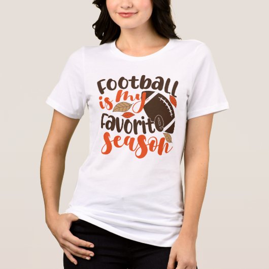 Football is mijn favoriete seizoen Tri-Blend shirt (Voorkant)