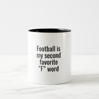 Football is mijn tweede favoriete "F" woord Tweekleurige Koffiemok
