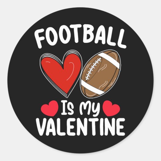 Football is mijn Valentijnsdag Sport Ronde Sticker (Voorkant)