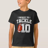 Football klaar voor 10 jaar 10e verjaardag t-shirt (Voorkant)