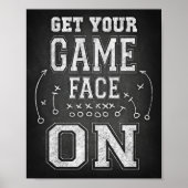 Football KRIJGT UW GAME GEZICHT OP Teken Chalk Pri Poster (Voorkant)