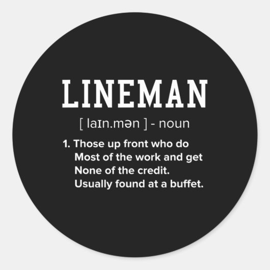 Football Lineman Definition Funny Offensive Linema Ronde Sticker (Voorkant)