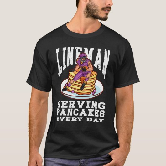 Football Lineman Pancakes Served Every Day Offensi T-shirt (Voorkant)
